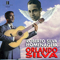 Roberto Silva - Roberto Silva Homenageia Orlando Silva (Reissue 2002)