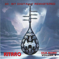 Kitaro - Silk Road, Vol. 2