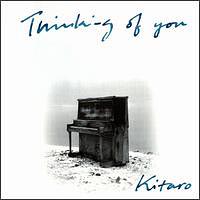 Kitaro - Thinking Of You