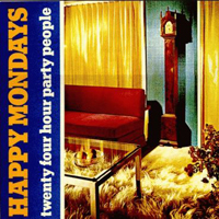 Happy Mondays - 24 Hour Party People (Single)