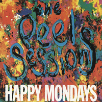 Happy Mondays - Peel Sessions (Single)