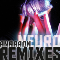 Aaron, Anna - Remixes