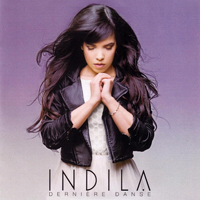 Indila - Dernière Danse (Remixes)