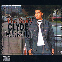 Carson, Clyde - The Story Vol. 1