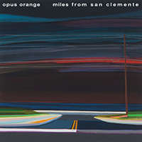 Opus Orange - Miles From San Clemente