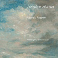 Ruggiero, Antonella - L'abitudine Della Luce