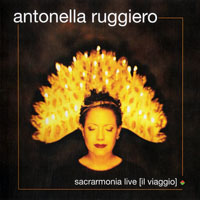 Ruggiero, Antonella - Sacrarmonia live [il viaggio]