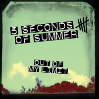 5 Seconds of Summer - Out Of My Limit