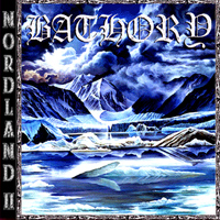 Bathory - Nordland II