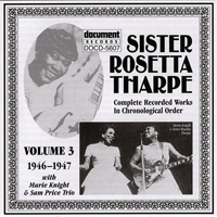 Sister Rosetta Tharpe - Complete Recorded Works, Vol. 3 (1946-1947)