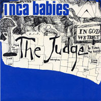 Inca Babies - The judge (7'' single)