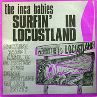 Inca Babies - Surfin' in locustland (12'' EP)