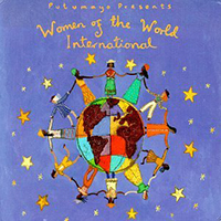 Putumayo World Music (CD Series) - Putumayo presents: Women of The World - International