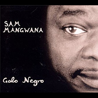 Putumayo World Music (CD Series) - Sam Mangwana - Galo Negro