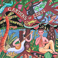 Putumayo World Music (CD Series) - Putumayo presents: Gardens of Eden