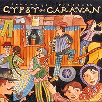 Putumayo World Music (CD Series) - Putumayo presents: Gypsy Caravan