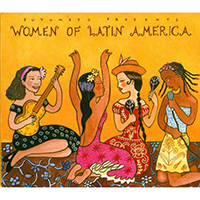 Putumayo World Music (CD Series) - Putumayo presents: Women of Latin America