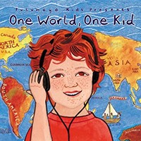 Putumayo World Music (CD Series) - Putumayo Kids presents: One World, One Kid