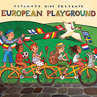Putumayo World Music (CD Series) - Putumayo Kids presents: European Playground