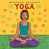 Putumayo World Music (CD Series) - Putumayo presents: Yoga