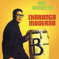 Barretto, Ray - Charanga Moderna