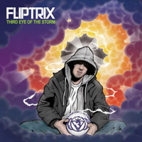 Fliptrix - Third Eye Of The Storm