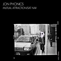 Jon Phonics - Mutual Attraction - SAT NAV