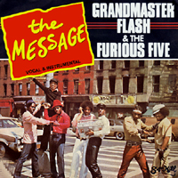 Grandmaster Flash and The Furious Five - The Message (Single)
