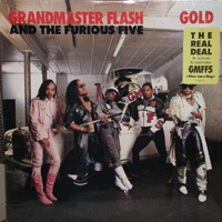 Grandmaster Flash and The Furious Five - Gold (Single)