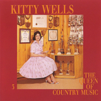 Kitty Wells - The Queen Of Country Music (CD 3)