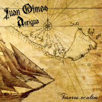Juan Olmos Antigua - Tesoros Ocultos