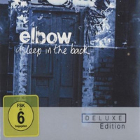 Elbow - Asleep In The Back (Deluxe Edition 2009, CD 1)