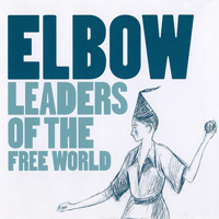 Elbow - Leaders of the Free World (Single)