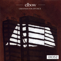 Elbow - Grounds For Divorce (Single)