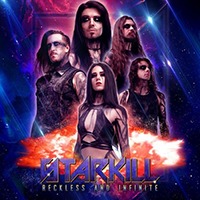 Starkill - Reckless and Infinite (Single)