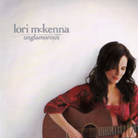 Lori McKenna - Unglamorous