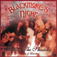 Blackmore's Night - Follow The Shadows: B-Sides And Rarities