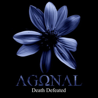 Agonal - Death Defeated