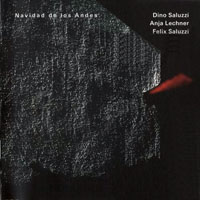 Dino Saluzzi - Navidad de los Andes (split)