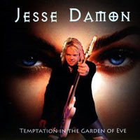 Damon, Jesse - Temptation In The Garden Of Eve (Deluxe Edition)