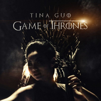 Tina Guo - Game Of Thrones (Single)