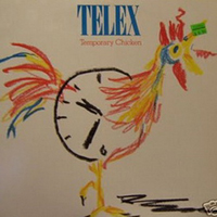 Telex - Temporary Chicken (EP)