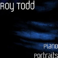 Todd, Roy - Piano Portraits