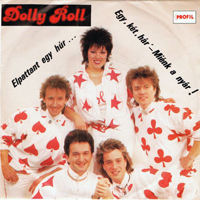 Dolly Roll - Egy, Ket, Har (Single)