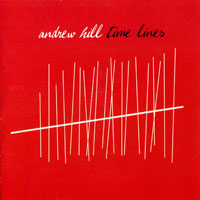 Hill, Andrew - Time Lines