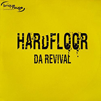 Hardfloor - Da Revival (Single)