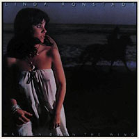 Linda Ronstadt - The '70s Collection (CD 03: Hasten Down The Wind, 1976)
