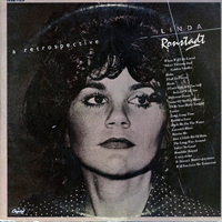 Linda Ronstadt - A Retrospective (LP 1)