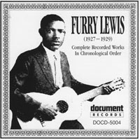 Furry Lewis - Complete Recorded Works in Chronological Order, 1927-29