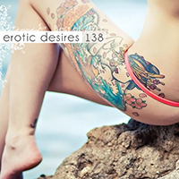 Erotic Desires (CD Series) - Erotic Desires Volume 138 (Best of 2011 x2)